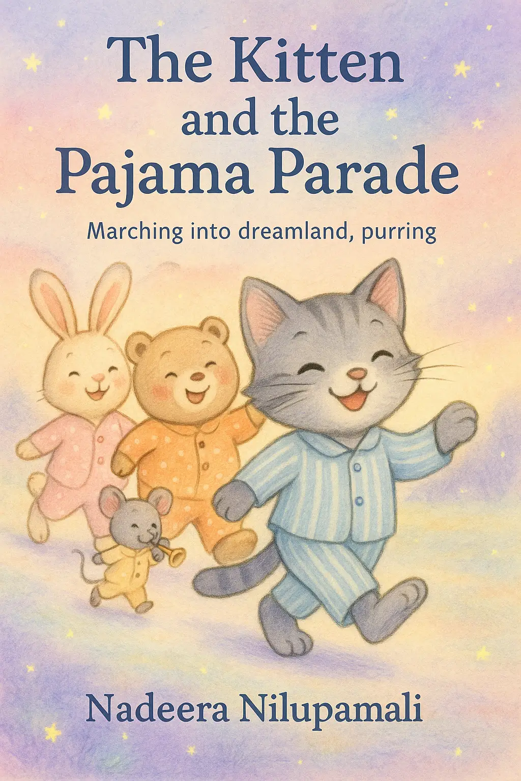 The Kitten and the Pajama Parade - Marching into dreamland, purring